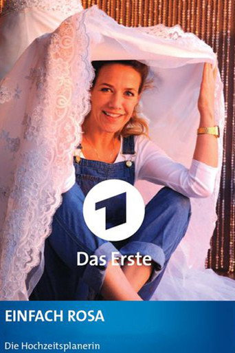 Einfach Rosa - Die Hochzeitsplanerin movie poster