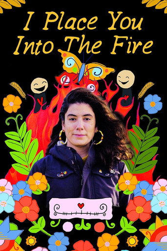 I Place You Into the Fire movie poster