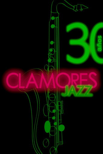Clamores Jazz: treinta años de música movie poster
