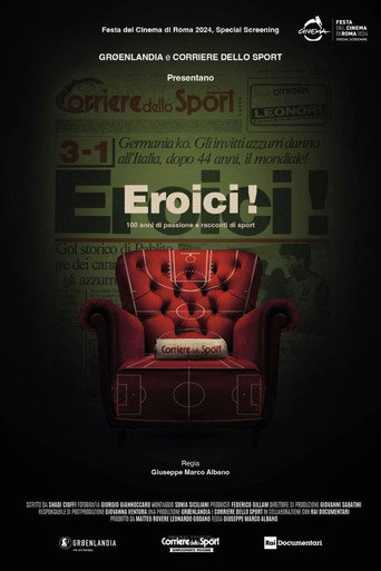 Eroici! - 100 anni di passione e racconti di sport movie poster