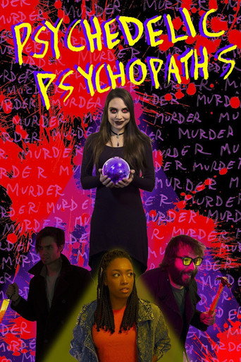 Psychedelic Psychopaths movie poster