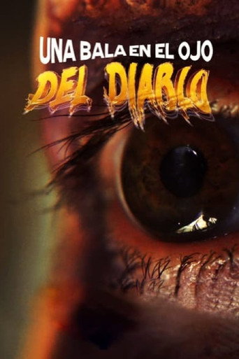 Una Bala en el Ojo del Diablo movie poster