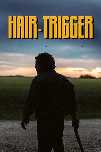 Hair-Trigger movie poster