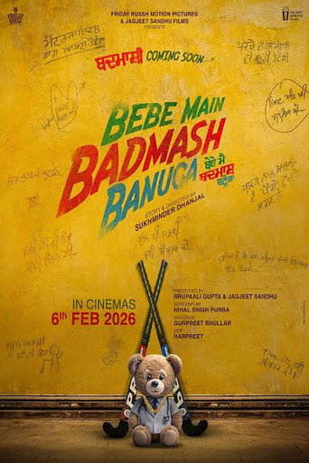 Bebe Main Badmash Banuga movie poster