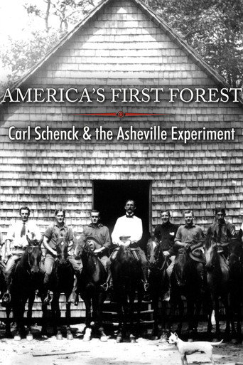 America's First Forest: Carl Schenck and the Asheville Experiment movie poster