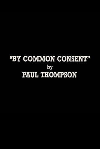 By Common Consent movie poster