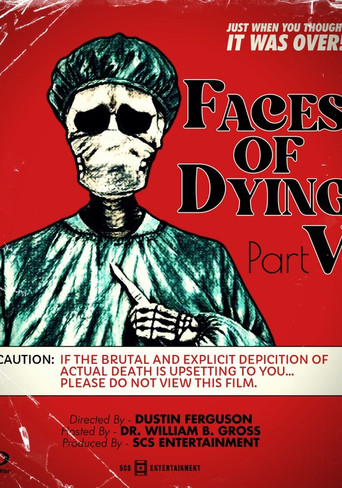 Faces of Dying V movie poster