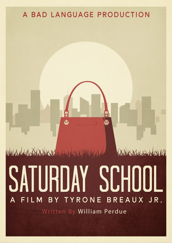 Saturday School movie poster
