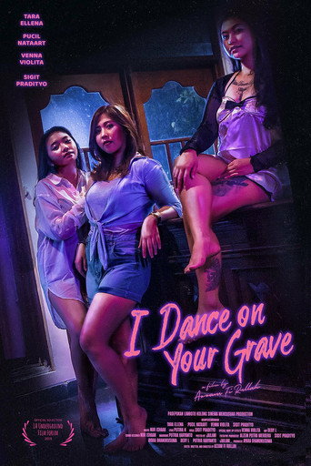 I Dance on Your Grave movie poster