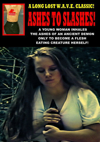 Ashes to Slashes movie poster