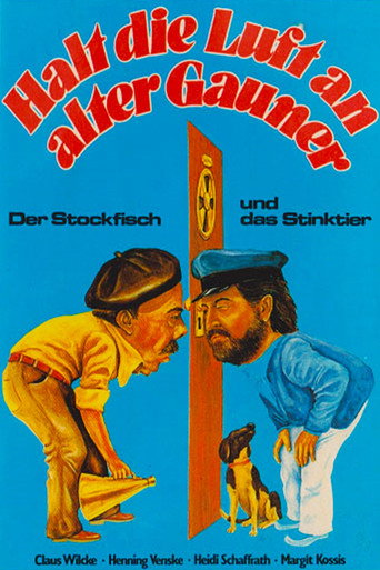 Halt die Luft an alter Gauner - Der Stockfisch und das Stinktier movie poster