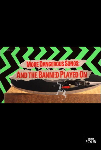 More Dangerous Songs: And the Banned Played On movie poster