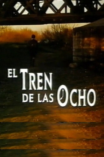El tren de las ocho movie poster