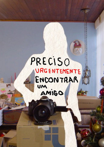 Preciso Urgentemente Encontrar Um Amigo movie poster