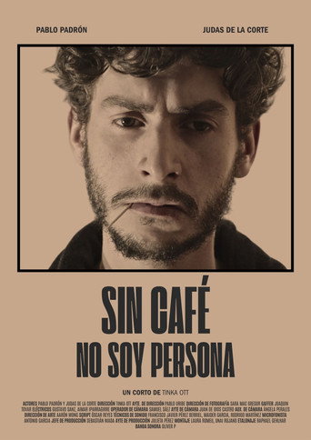 Sin café no soy persona movie poster