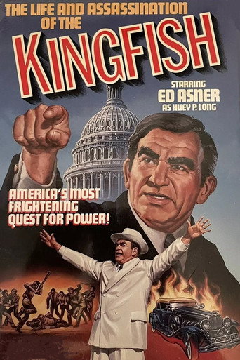 The Life and Assassination of the Kingfish movie poster