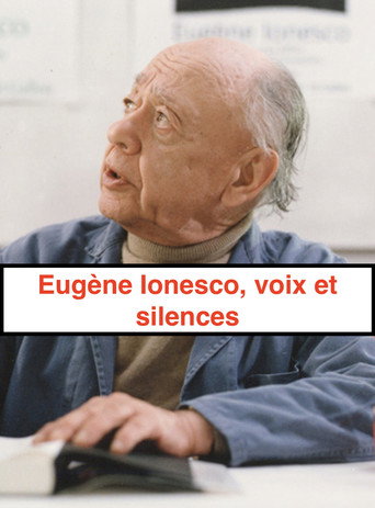 Eugène Ionesco, voix and silences movie poster