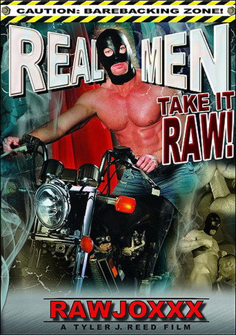 Real Men Take It Raw! movie poster