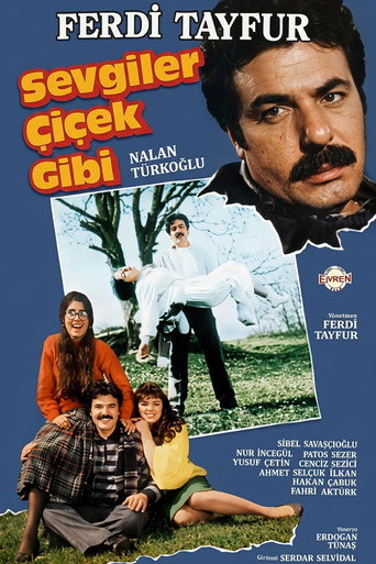 Sevgiler Çiçek Gibi movie poster