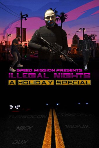 Speed Mission Presents: Illegal Nights: A Holiday Special Part 1 movie poster