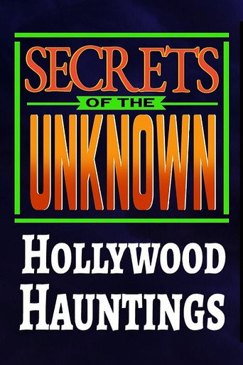 Secrets of the Unknown: Hollywood Hauntings movie poster