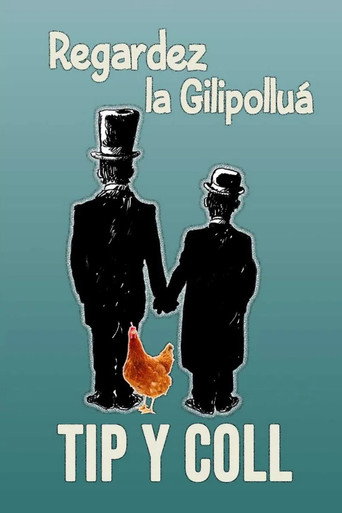 Tip y Coll: regardez la gilipolluá movie poster