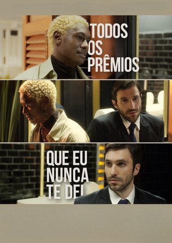 All the Awards I Never Gave You movie poster