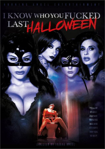 I Know Who You Fucked Last Halloween movie poster