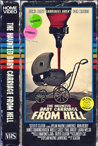 The Haunted Baby Carriage From Hell movie poster