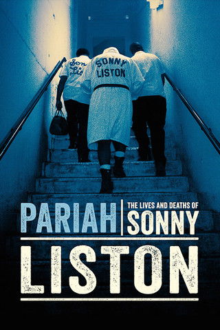 Pariah: The Lives and Deaths of Sonny Liston movie poster