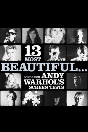 13 Most Beautiful… Songs for Andy Warhol's Screen Tests movie poster