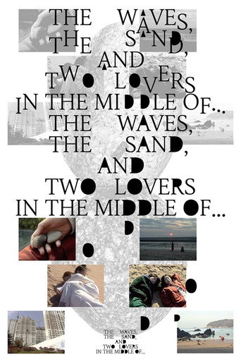 The Waves, the Sand, and Two Lovers in the Middle of… movie poster