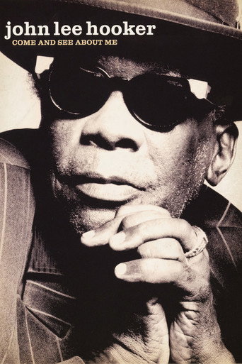 John Lee Hooker: Come and See About Me movie poster