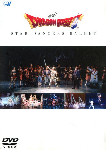 Ballet Dragon Quest ~ Star Dancers Ballet movie poster