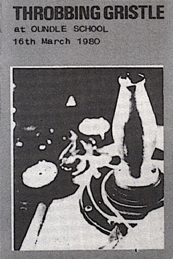 Throbbing Gristle: Live at Oundle School, 16th March 1980 movie poster