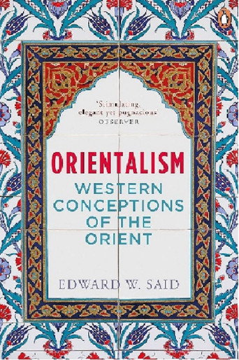 Edward Said On Orientalism: "The Orient" Represented in Mass Media movie poster