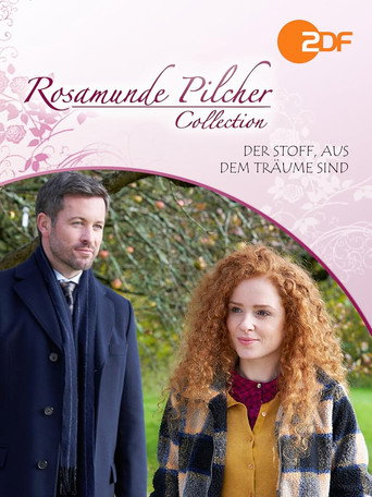 Rosamunde Pilcher: Der Stoff, aus dem Träume sind movie poster