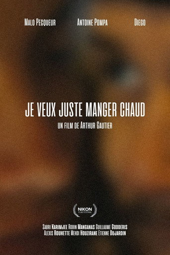 Je veux juste manger chaud movie poster