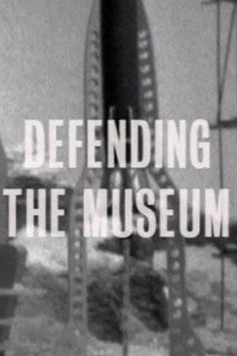 Defending the Museum movie poster