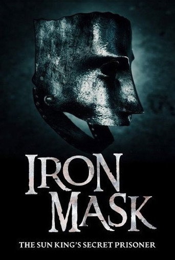 Iron Mask: The Sun King's Secret Prisoner movie poster