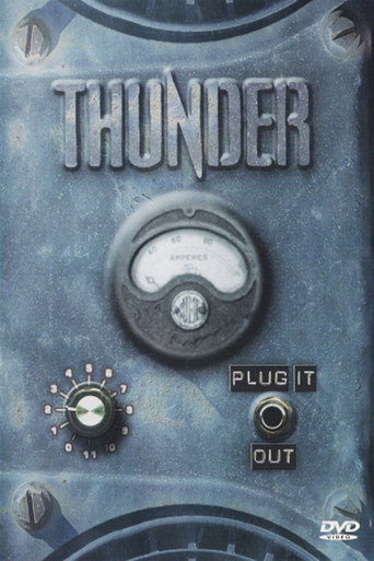 Thunder - Plug It Out movie poster