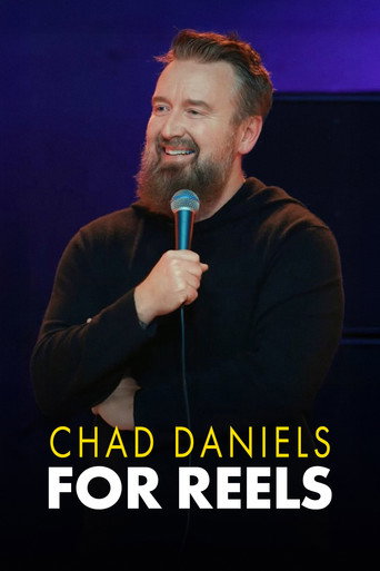 Chad Daniels: For Reels movie poster