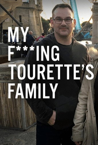 My F-ing Tourette’s Family movie poster