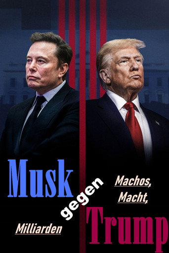 Musk gegen Trump movie poster