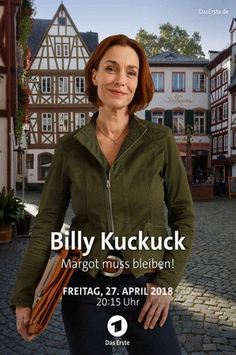 Billy Kuckuck - Margot muss bleiben! movie poster