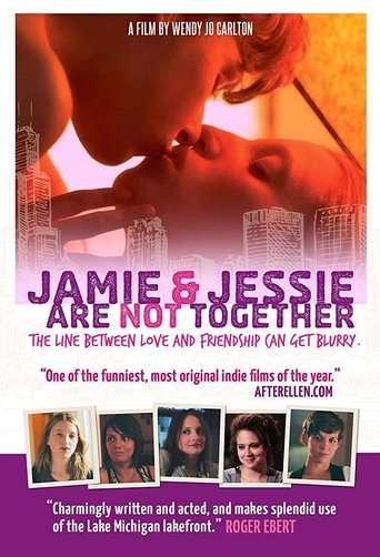 Jamie and Jessie Are Not Together movie poster
