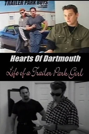 Hearts of Dartmouth: Life of a Trailer Park Girl movie poster