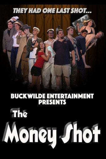 The Money Shot movie poster