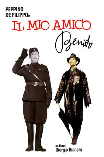 Il mio amico Benito movie poster