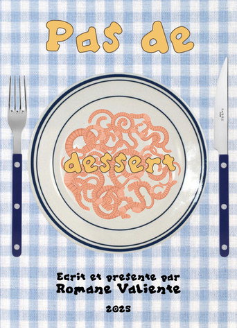 Pas de Dessert movie poster